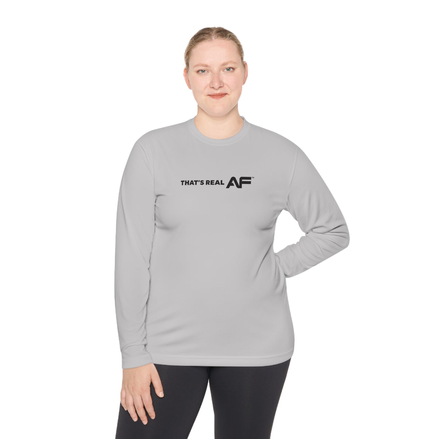 That's Real AF Lightweight Training Long Sleeve Tee