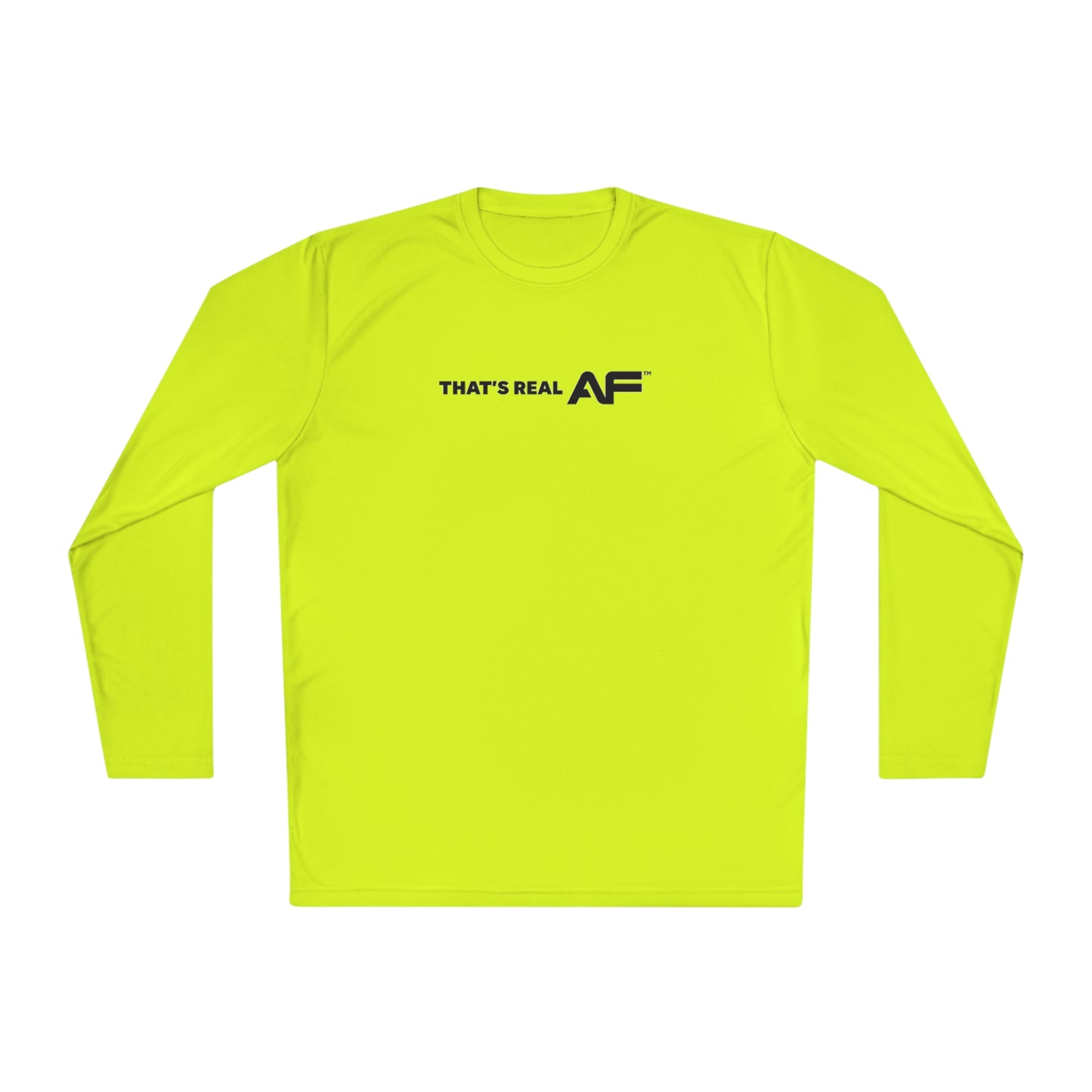 That's Real AF Lightweight Training Long Sleeve Tee