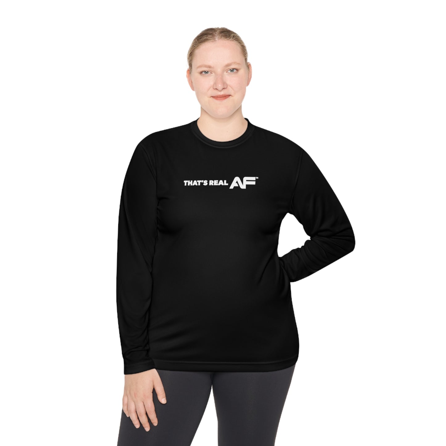 That's Real AF Lightweight Training Long Sleeve Tee